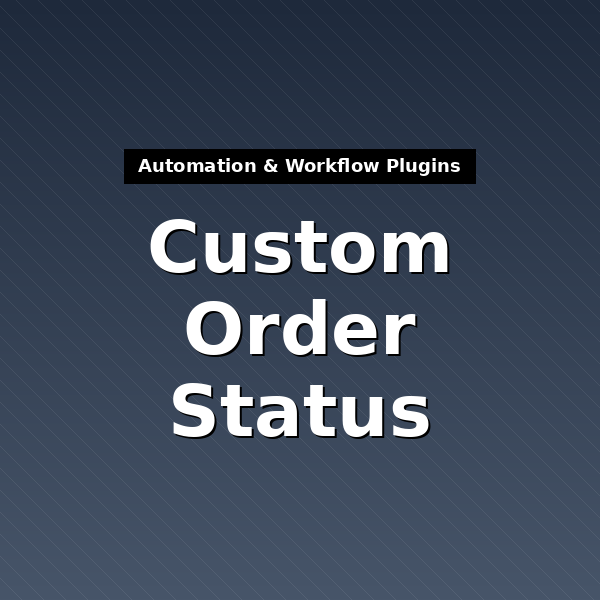 addify-custom-order-status-1