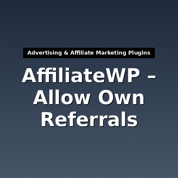 affiliatewp-allow-own-referrals-5