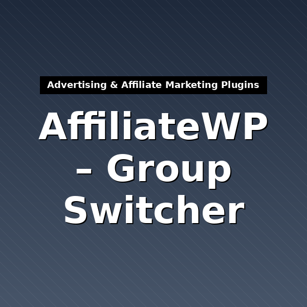 affiliatewp-group-switcher-4