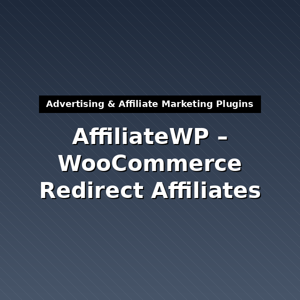 affiliatewp-woocommerce-redirect-affiliates-4