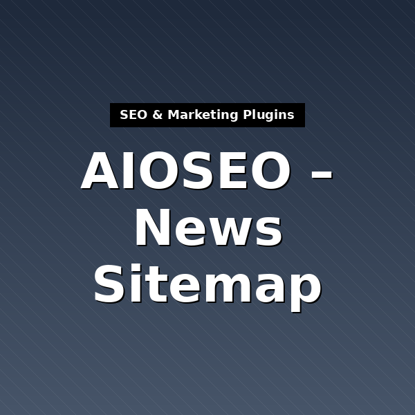 aioseo-news-sitemap-4