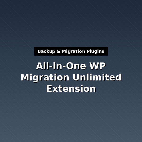 all-in-one-wp-migration-unlimited-extension-4