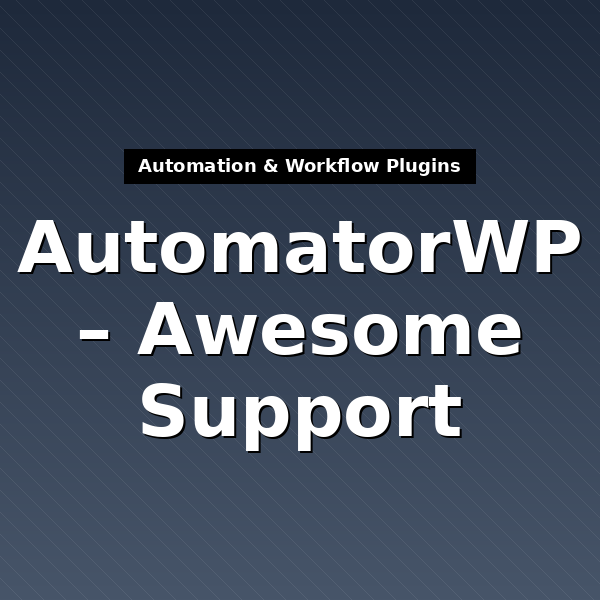 automatorwp-awesome-support-4