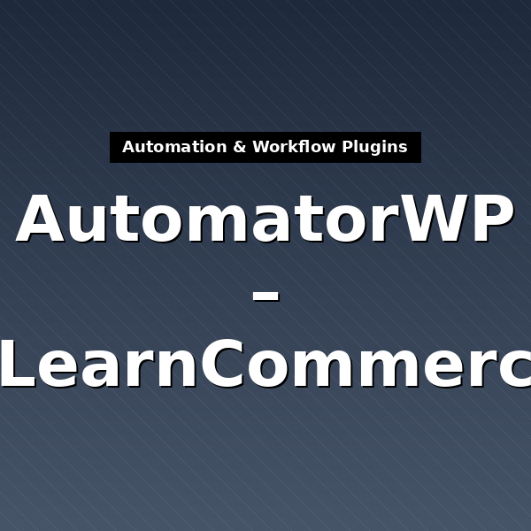 automatorwp-elearncommerce-4