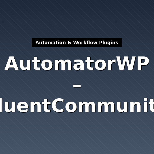 automatorwp-fluentcommunity-4