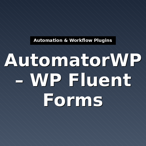 automatorwp-fluentform-3