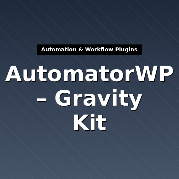 automatorwp-gravity-kit-4