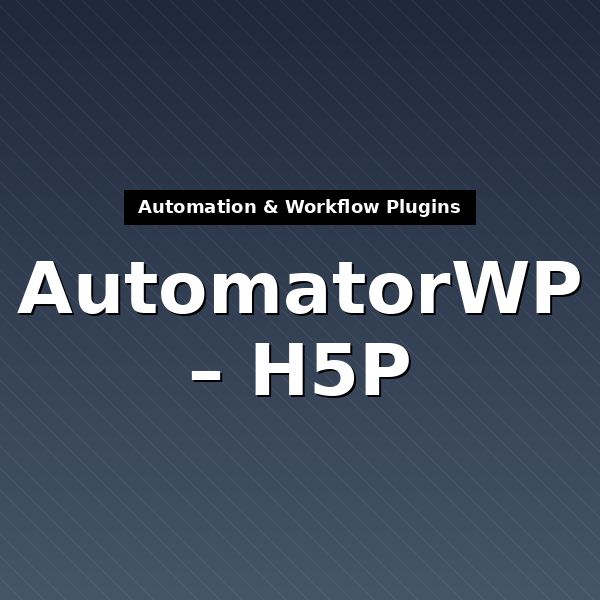 automatorwp-h5p-4