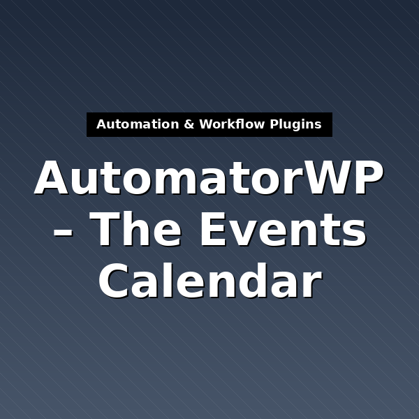 automatorwp-the-events-calendar-3