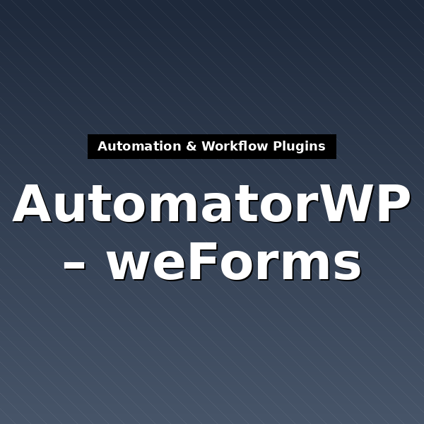 automatorwp-weforms-3