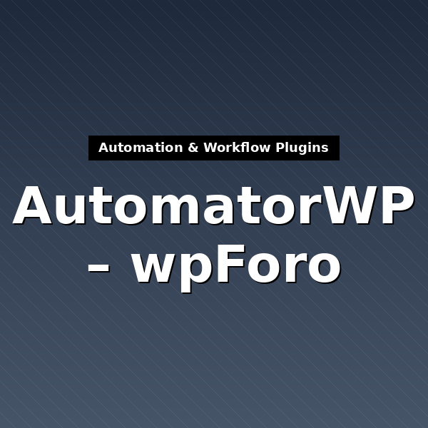 automatorwp-wpforo-2