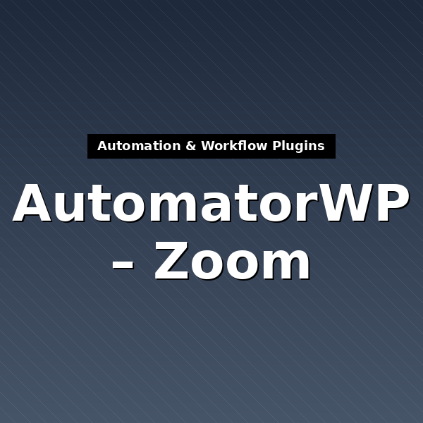 automatorwp-zoom-2