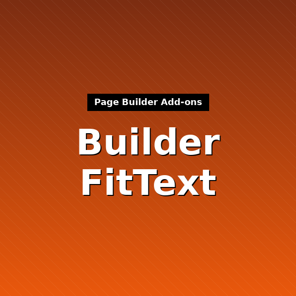builder-fittext-1