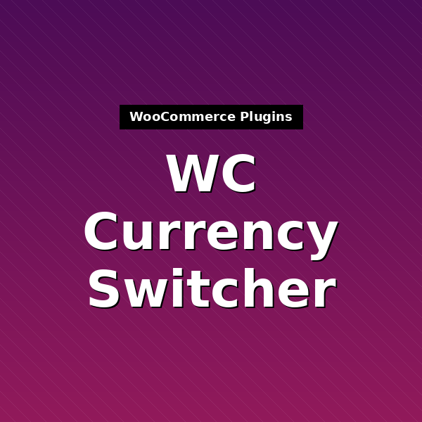 currency-switcher-for-woocommerce-1