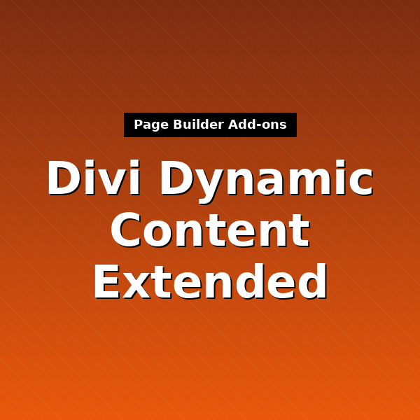 divi-dynamic-content-extended-1