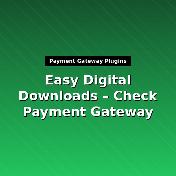 edd-checks-gateway-1