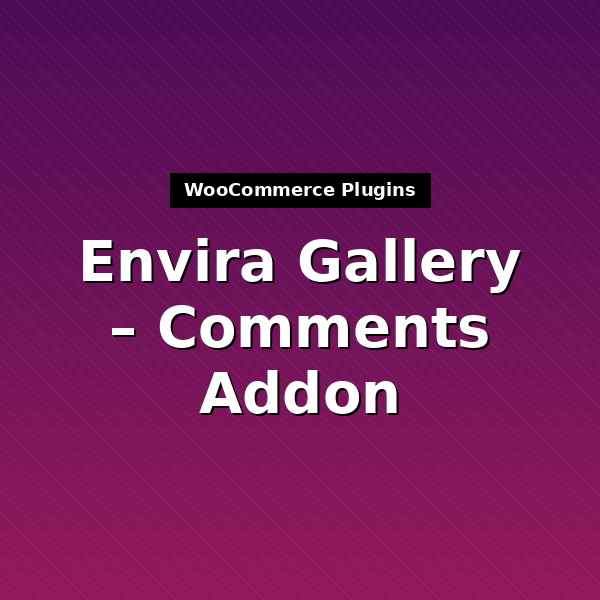 envira-comments-1