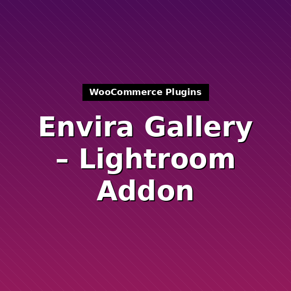 envira-lightroom-1