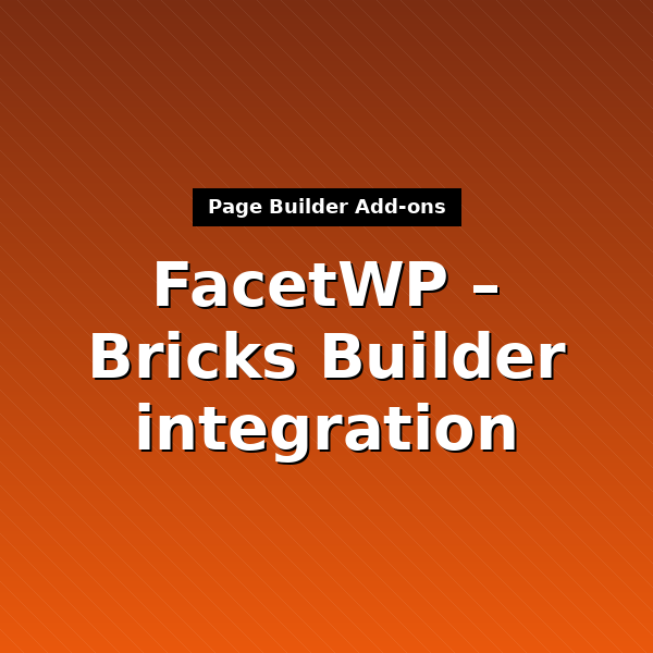 facetwp-bricks-1