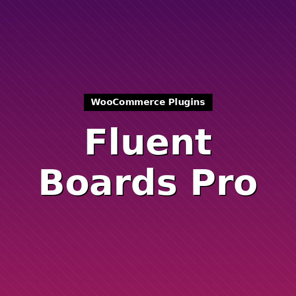fluent-boards-pro-1