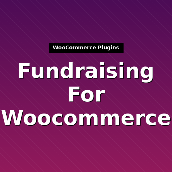 fundraising-for-woocommerce-1