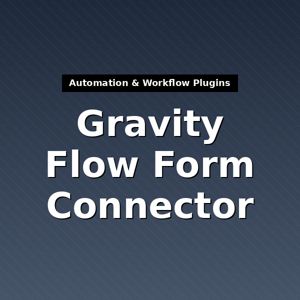 gravityflowformconnector-1