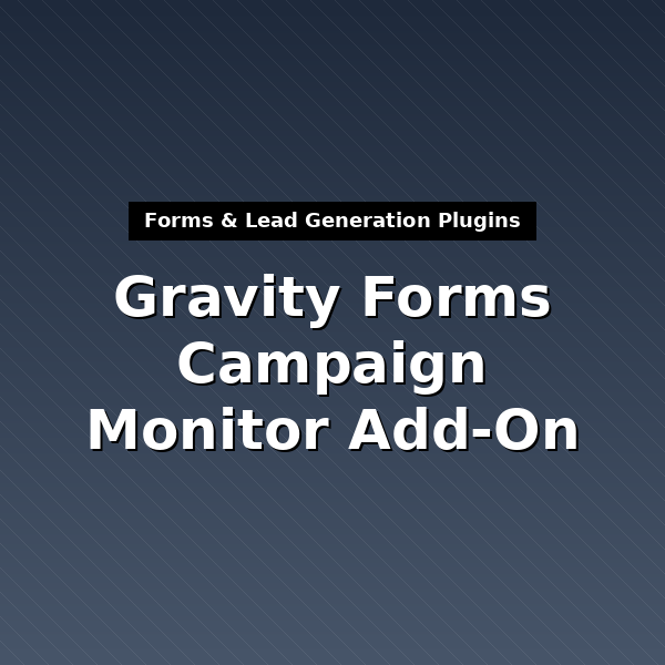 gravityformscampaignmonitor-1