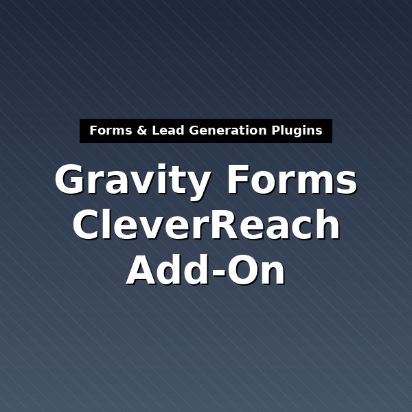 gravityformscleverreach-1