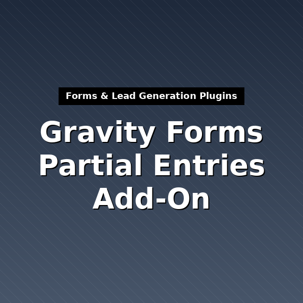 gravityformspartialentries-1