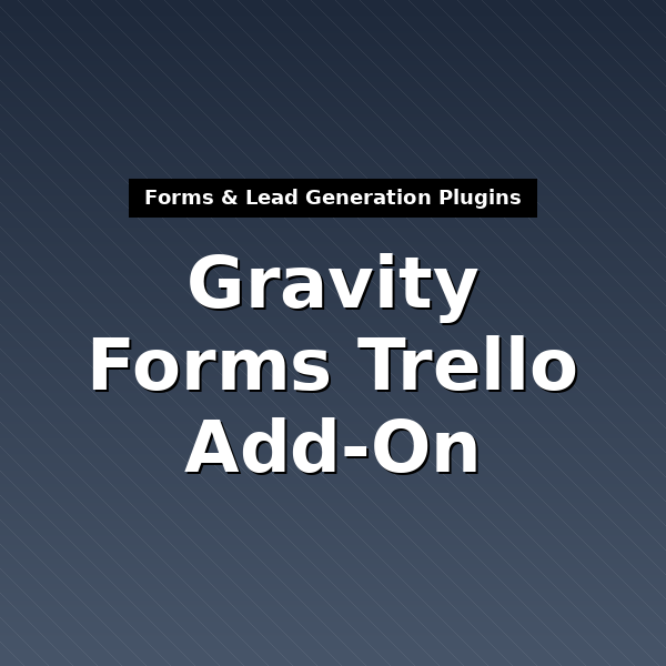 gravityformstrello-1