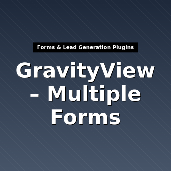 gravityview-multiple-forms-1