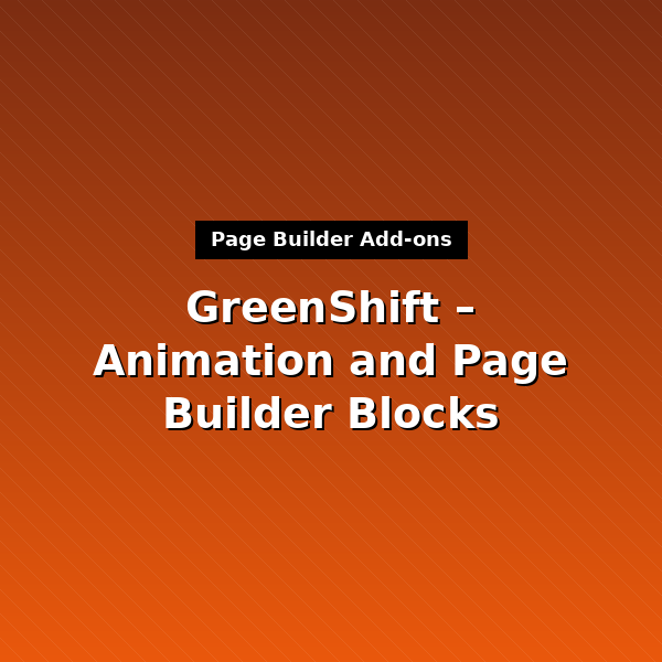 greenshift-animation-and-page-builder-blocks-1