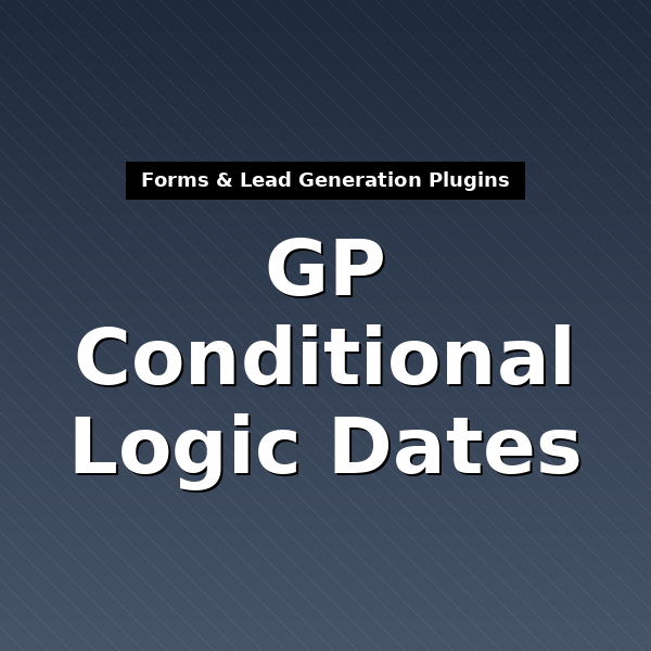 gwconditionallogicdates-1