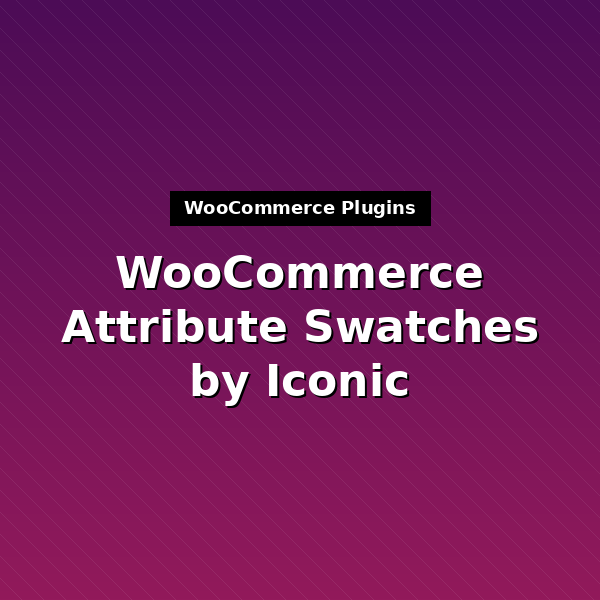 iconic-woo-attribute-swatches-1