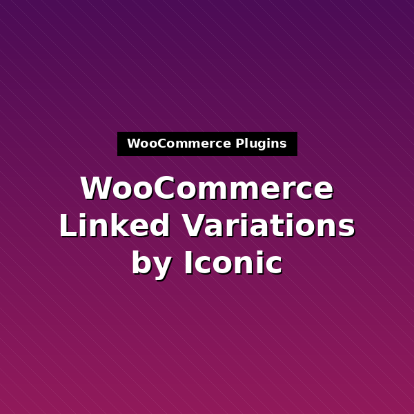 iconic-woo-linked-variations-1