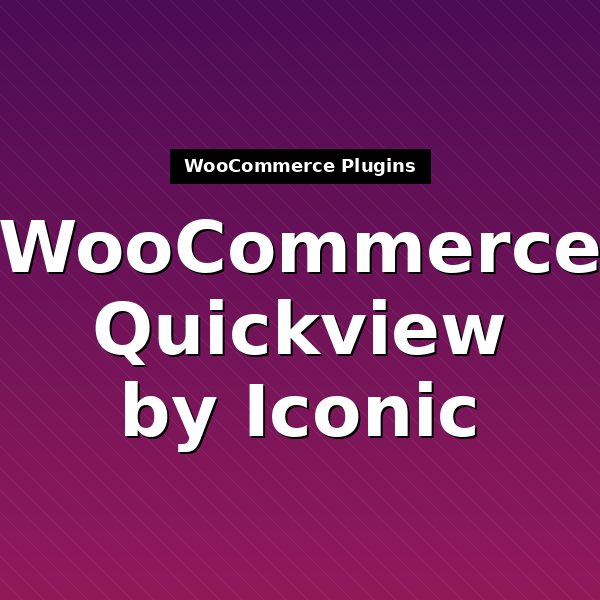 iconic-woo-quickview-1