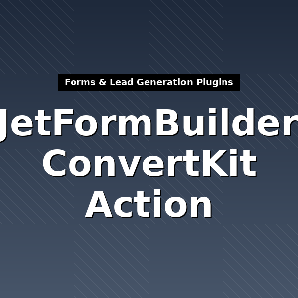 jet-form-builder-convertkit-action-1