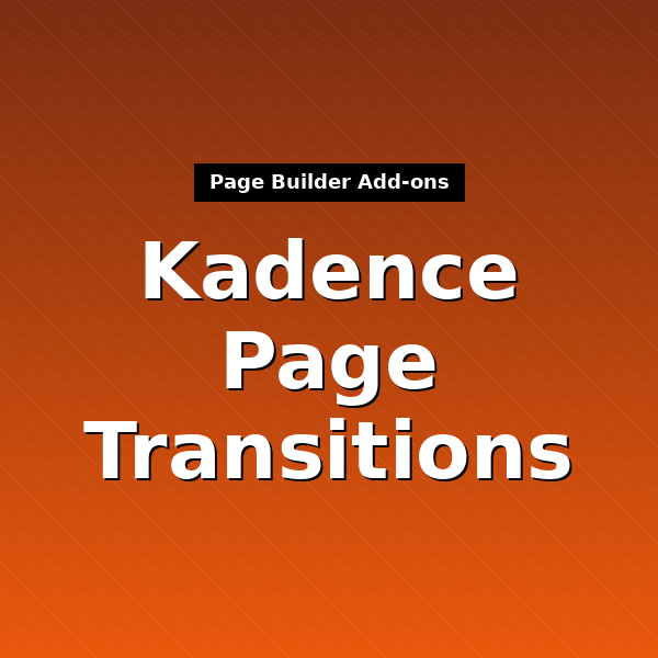 kadence-page-transitions-1