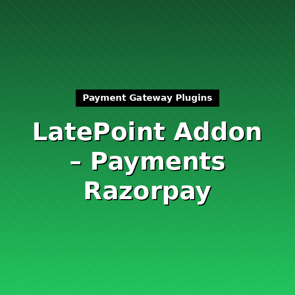 latepoint-payments-razorpay-1