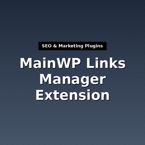 mainwp-links-manager-extension-1