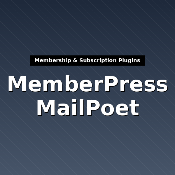 memberpress-mailpoet-1