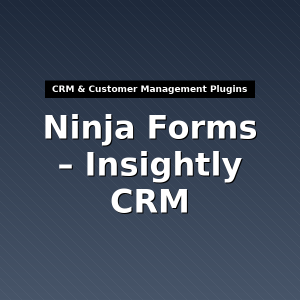 ninja-forms-insightly-crm-1