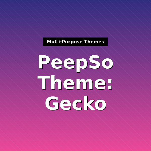 peepso-theme-gecko-peepso-inc
