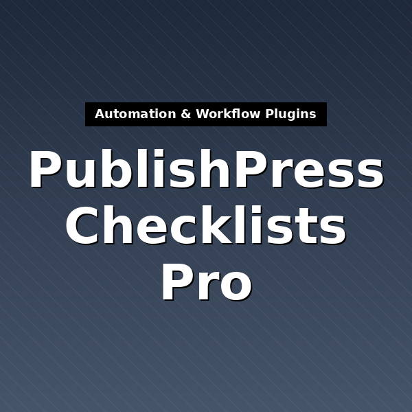 publishpress-checklists-pro-1