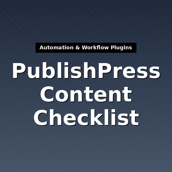 publishpress-content-checklist-1