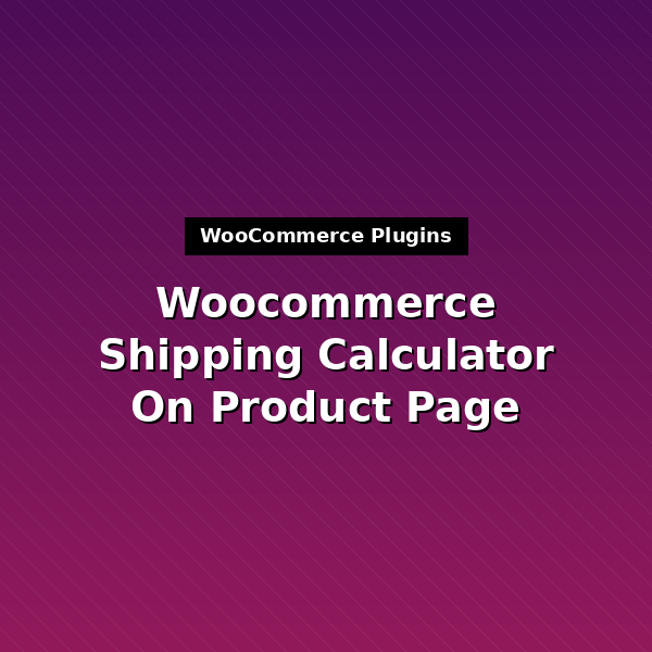 rp-woo-shipping-calculator-1