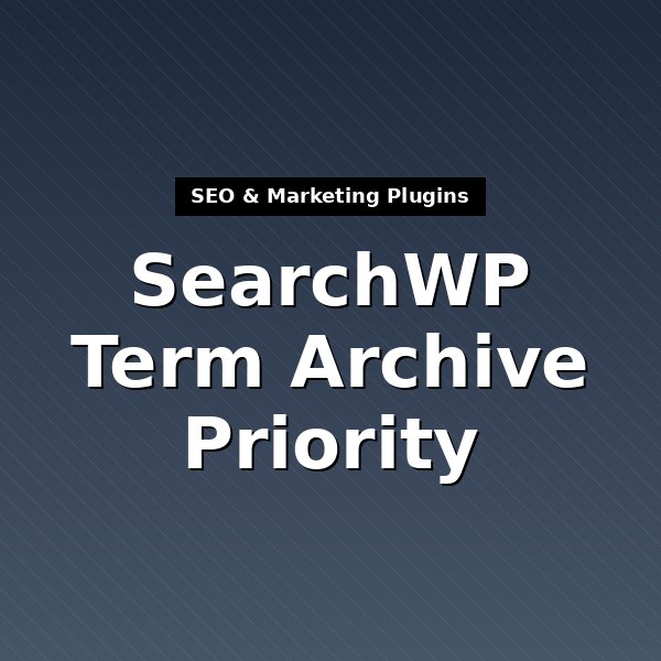 searchwp-term-priority-1