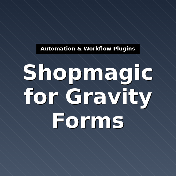 shopmagic-for-gravity-forms-1