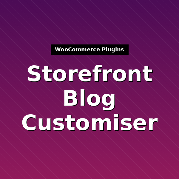 storefront-blog-customiser-1
