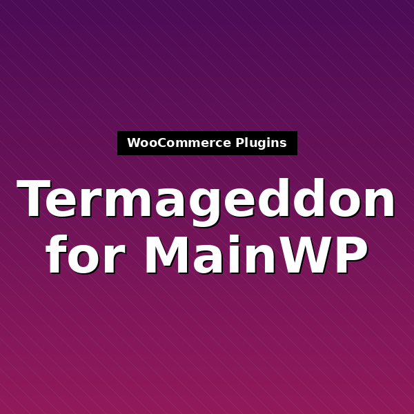 termageddon-for-mainwp-1